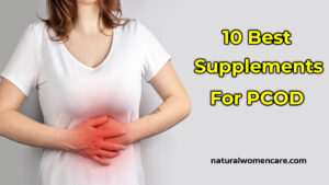 10 Best Supplements for PCOD
